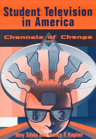 Book cover: Student Television in America: Channels of Change